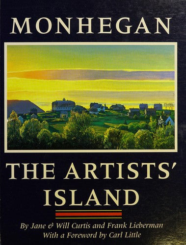 Monhegan: The Artists' Island