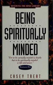 Being Spiritually Minded: