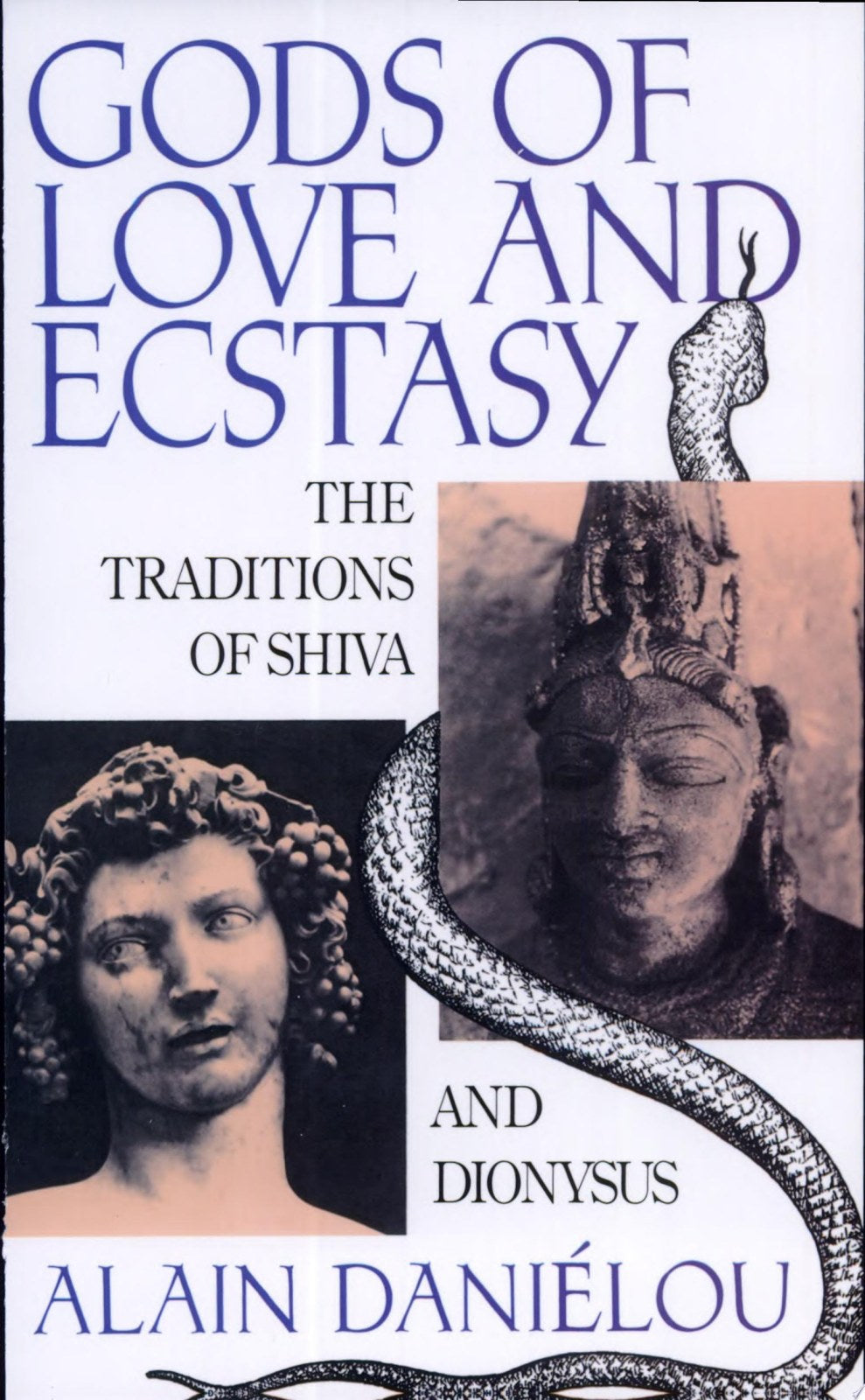 Gods of Love and Ecstasy: The Traditions of Shiva and Dionysus