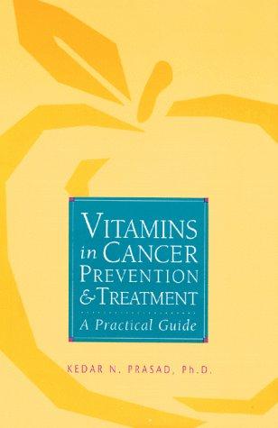 Vitamins in Cancer Prevention and Treatment