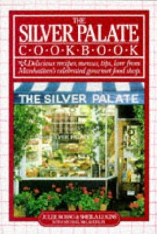 "The Silver Palate Cook Book