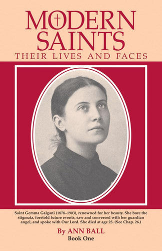 Modern Saints: Their Lives and Faces Book One