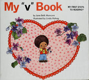 My "a" Book (My First Steps to Reading)