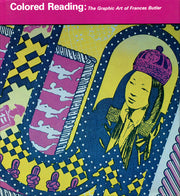 Colored Reading: The Graphic Art of Frances Butler