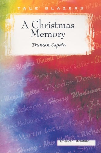A Christmas Memory (Tale Blazers: American Literature)