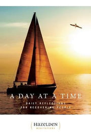A Day at a Time: Words to Live by - Daily Reflections for Recovering People