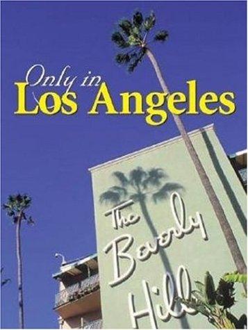Only in Los Angeles