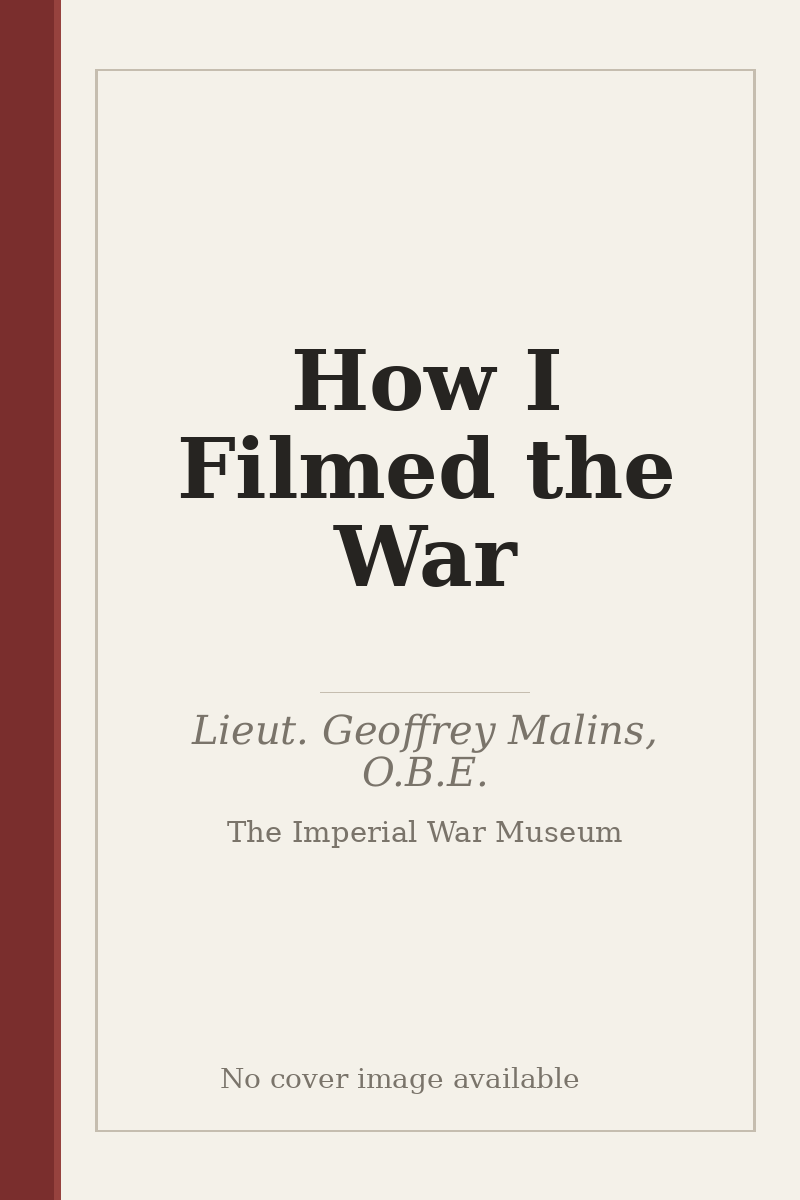 How I Filmed the War - no cover image available