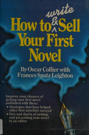 How to Write and Sell Your First Novel