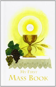 My First Mass Book: An Easy Way of Participating at Mass for Boys and Girls