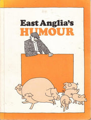 East Anglia's Humour