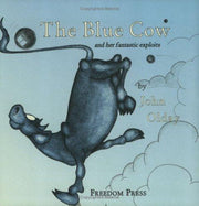 The Blue Cow and Her Fantastic Exploits