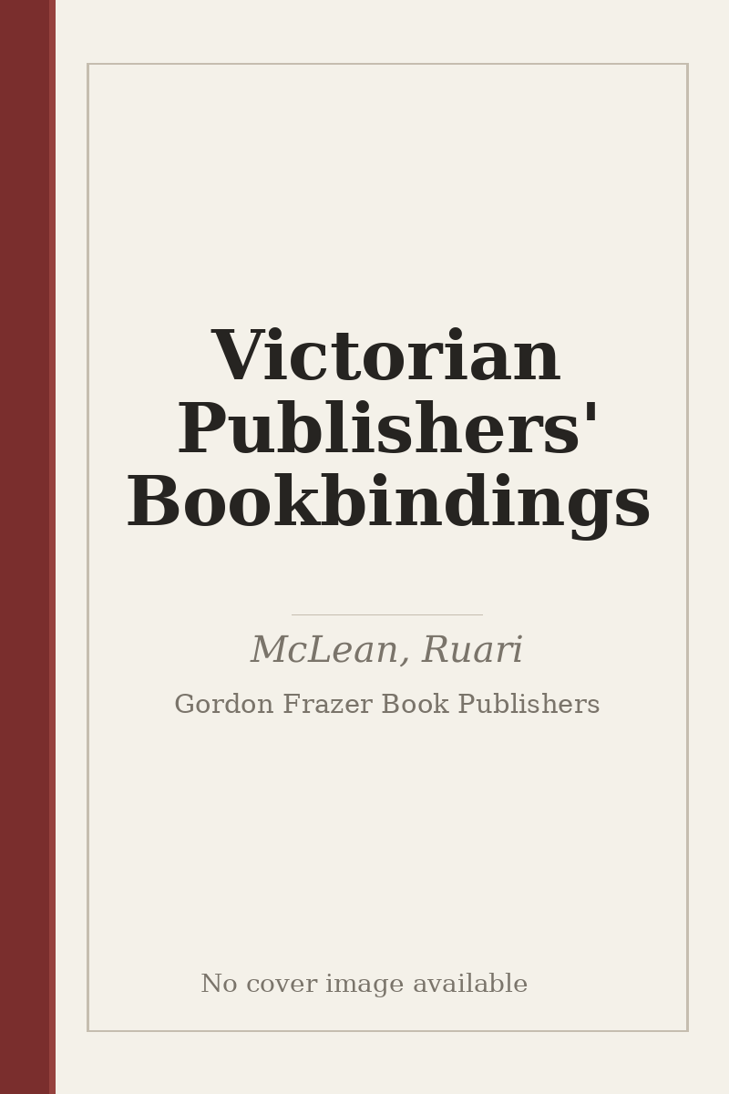 Victorian Publishers' Bookbindings - no cover image available