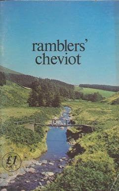 Ramblers' Cheviot: Twelve walks in the Cheviot Hills