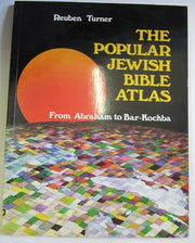 Popular Jewish Bible Atlas: From Abraham to Bar-Kochba