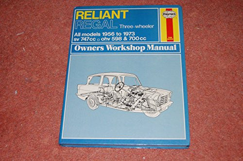 Reliant Regal Three Wheeler Owner's Workshop Manual