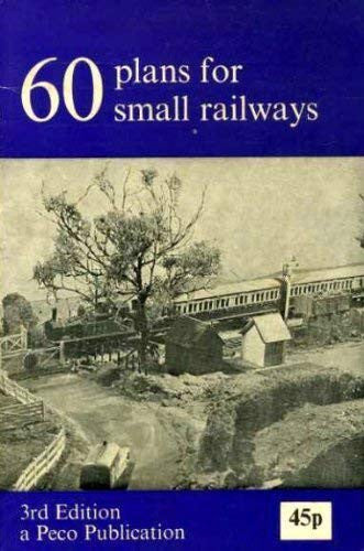Sixty Plans for Small Railways