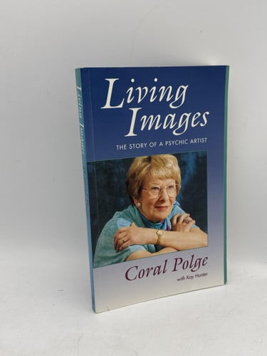 Living Images: The Story of a Psychic Artist