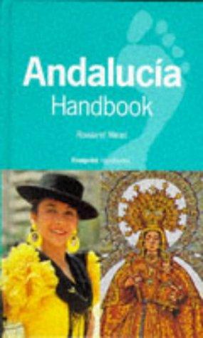 Andalusia Handbook (Footprint Handbook)