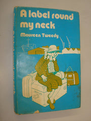 A Label Round My Neck