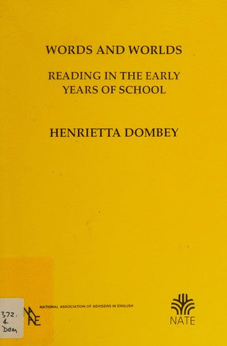 Words and Worlds: Reading in the Early Years of School