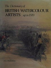 The Text (v. 1) (Dictionary of British Watercolour Artists Up to 1920)