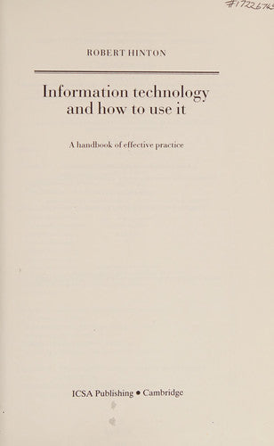 Information Technology and How to Use it