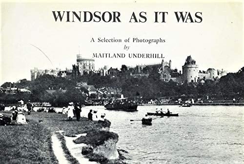Windsor as it Was