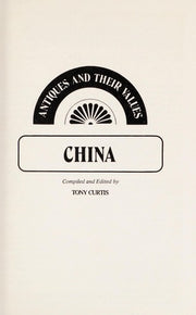 China (Antiques & Their Values S.)