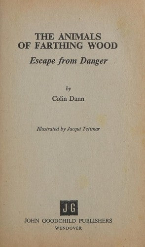 Escape from Danger (Animals of Farthing Wood)