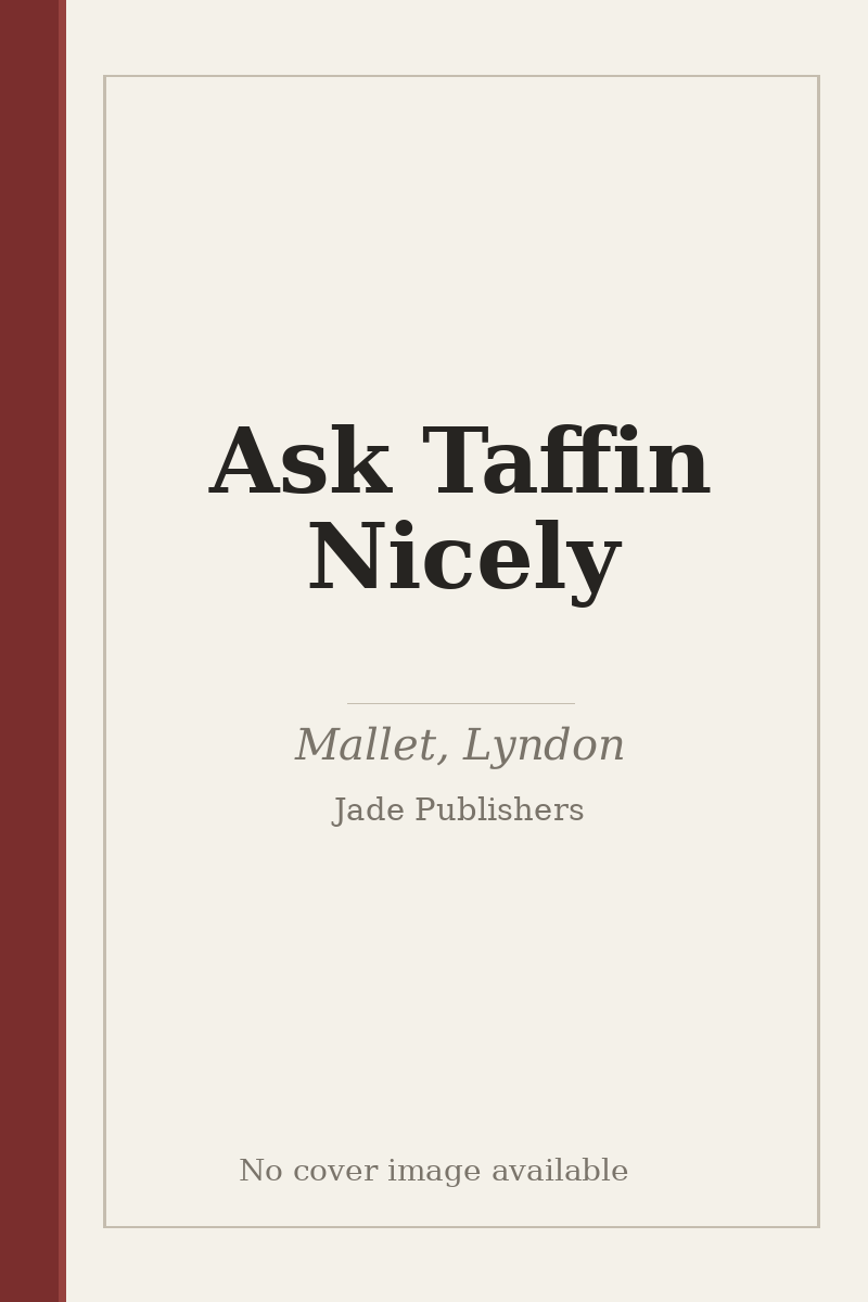 Ask Taffin Nicely - no cover image available