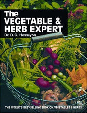 The Vegetable and Herb Expert: The World's Best-selling Book on Vegetables & Herbs (Expert Series)