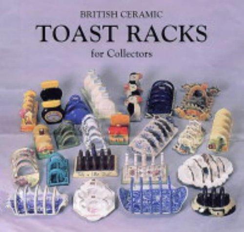 Toast Racks: For Collectors