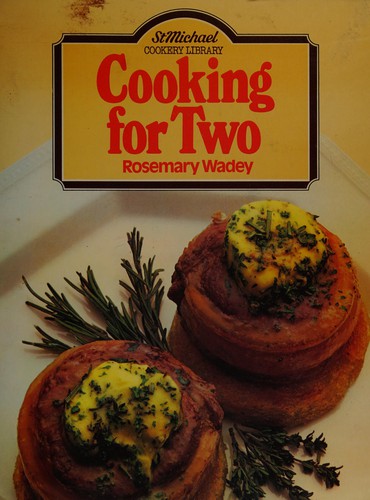 Cooking for Two (St Michael Cookery Libr