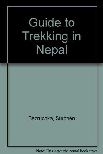 Guide to Trekking in Nepal