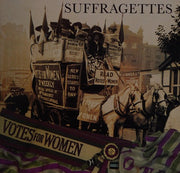 Suffragettes (London Connection S.)