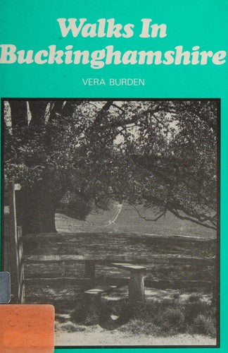 Walks in Buckinghamshire (Footpath Guide S.)