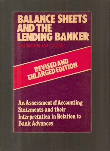 Balance Sheets and the Lending Banker