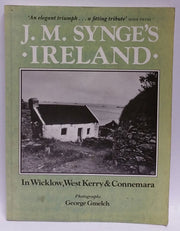 In Wicklow, West Kerry and Connemara