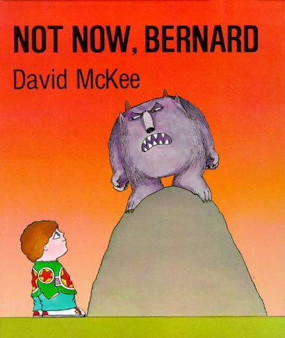 Not Now, Bernard
