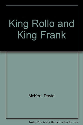 King Rollo and King Frank