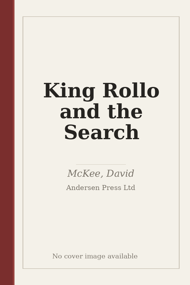King Rollo and the Search - no cover image available