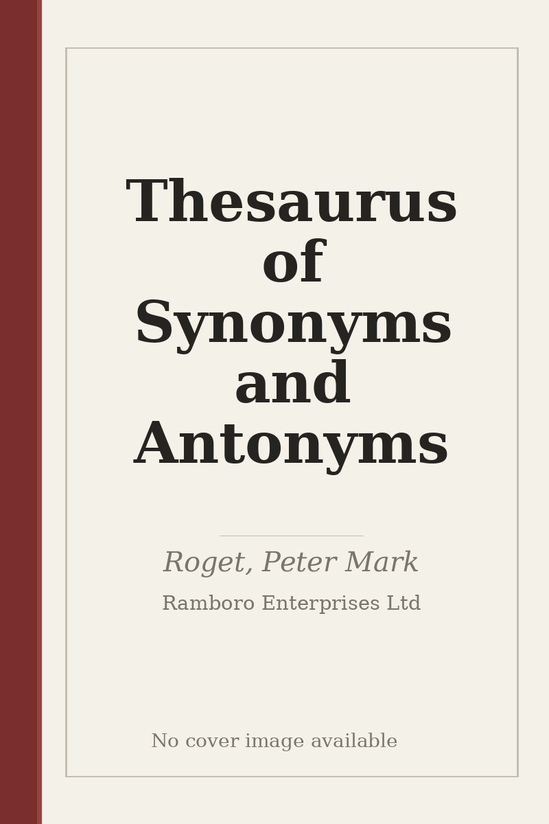 Thesaurus of Synonyms and Antonyms - no cover image available