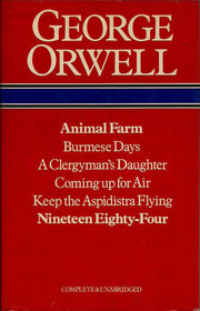 Animal Farm, Burmese Days, A Clergyman's Daughter, Coming Up for Air, Keep Aspidistra Flying, 1984