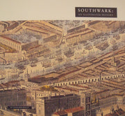 Southwark: An Illustrated History