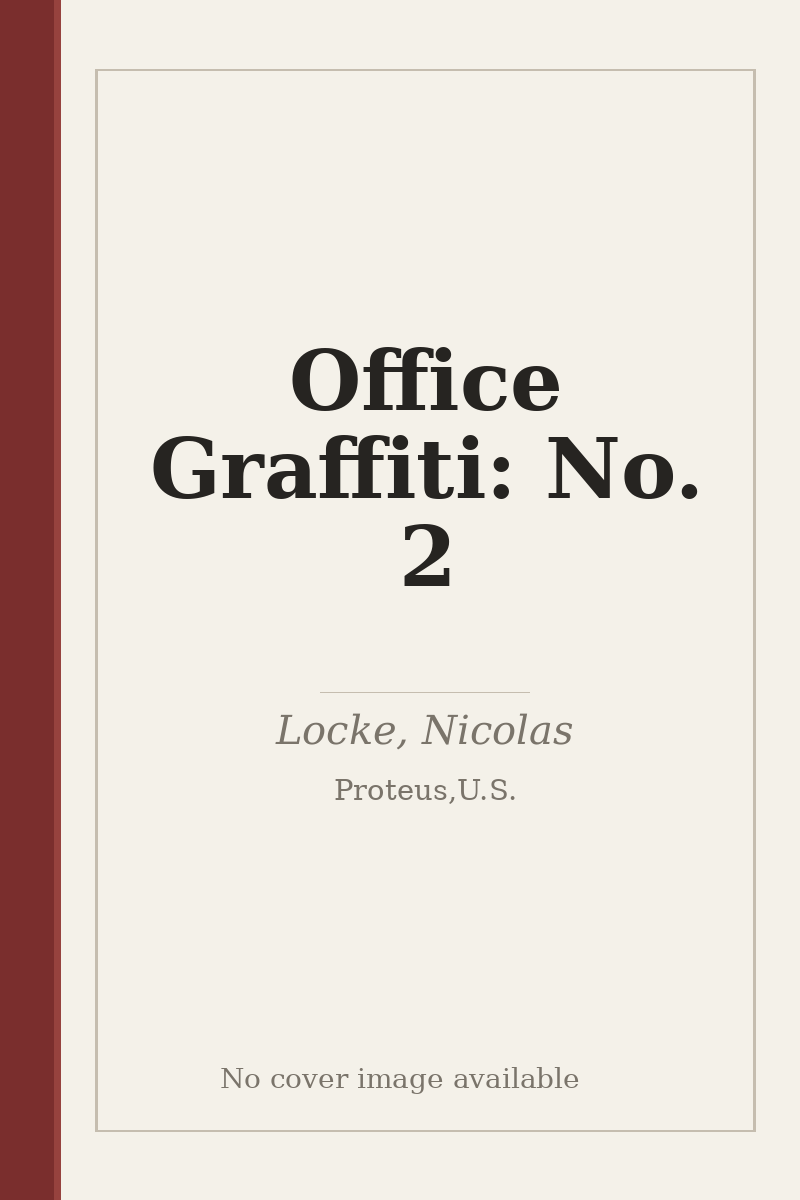 Office Graffiti: No. 2 - no cover image available