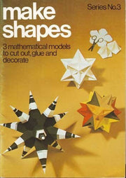 Make Shapes: Mathematical Models: Bk. 3 (Make shapes series)