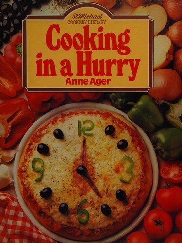 Cooking in a Hurry (St. Michael Cookery Library)