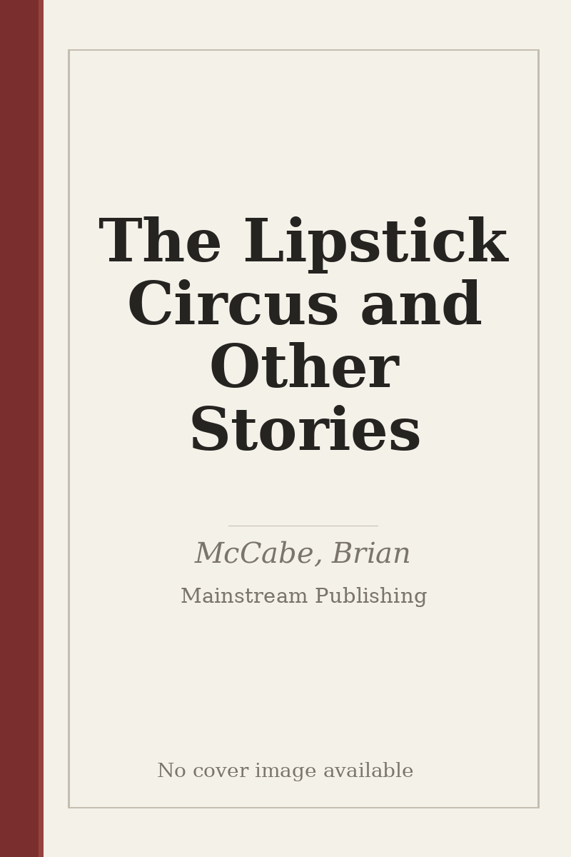 The Lipstick Circus and Other Stories - no cover image available