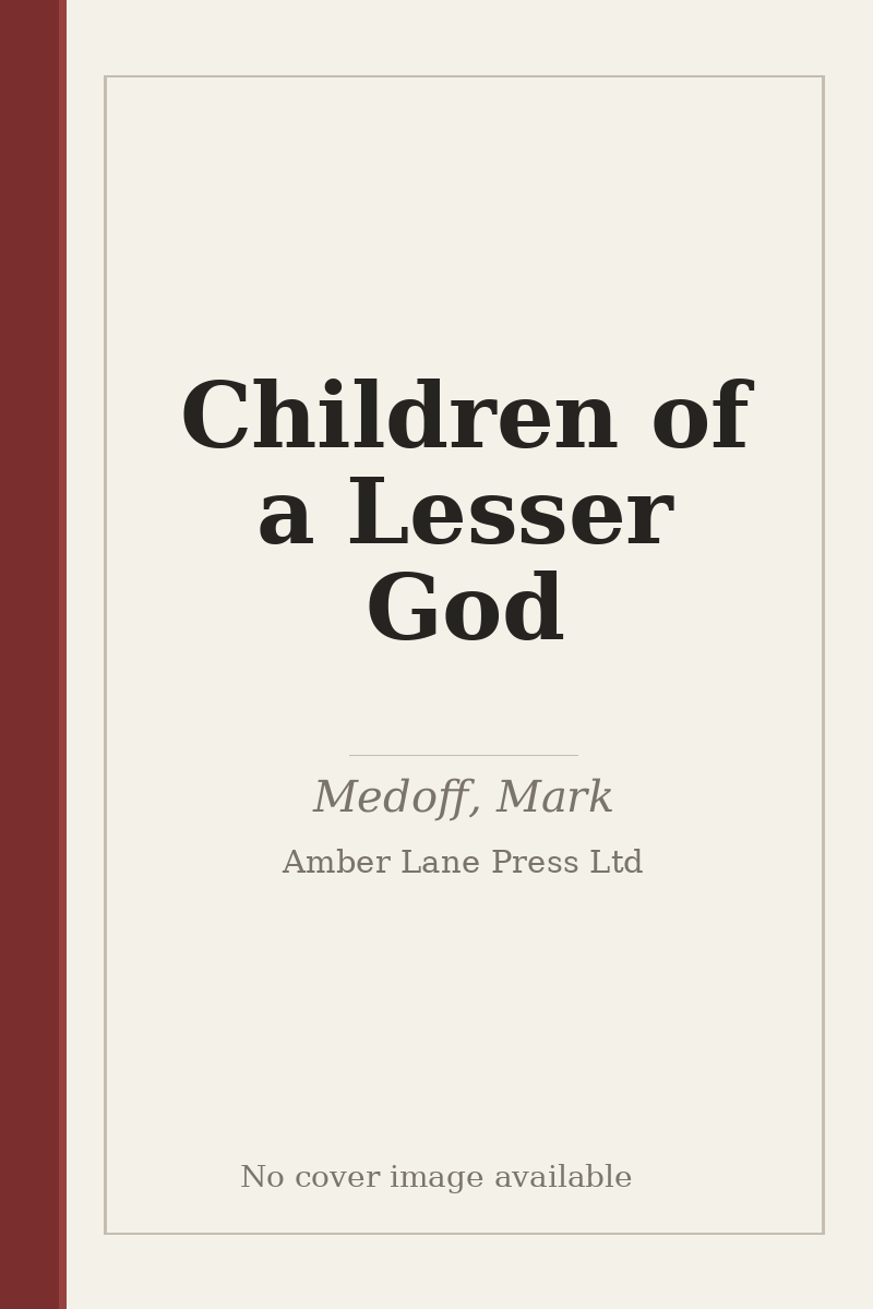 Children of a Lesser God - no cover image available